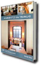 COLEO FOLHA DECORAO & DESIGN - VOLUME 10 - AMBIENTES DE TRABALHO