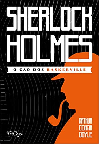 SHERLOCK HOLMES - CO DOS BASKERVILLE, O