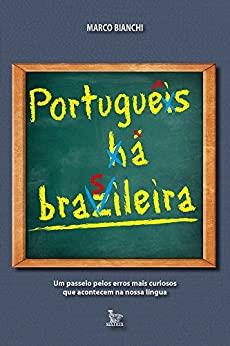 PORTUGUS A BRASILEIRA