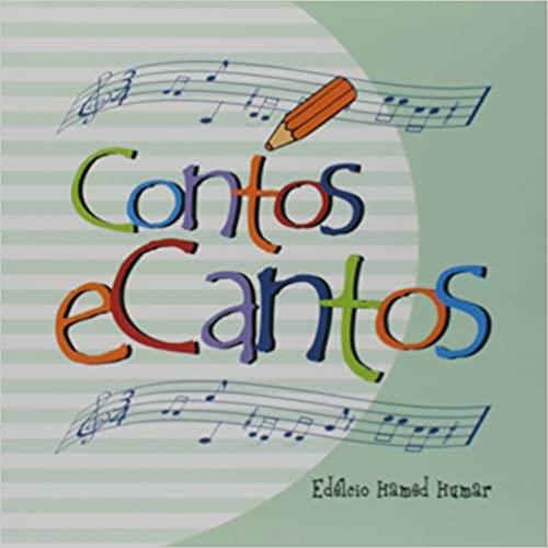 CONTOS E CANTOS -  ACOMPANHA CD