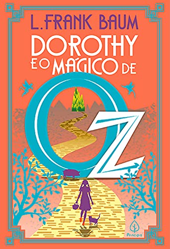 DOROTHY E O MGICO DE OZ