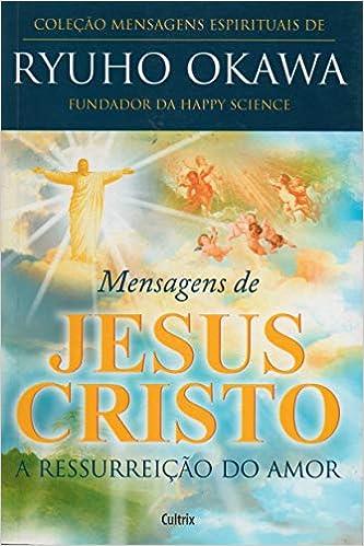 MENSAGENS DE JESUS CRISTO
