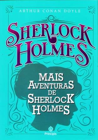 MAIS AVENTURAS DE SHERLOCK HOLMES