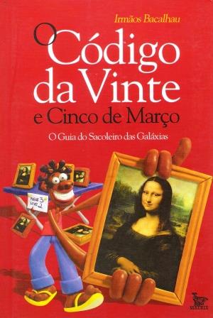 CDIGO DA VINTE E CINCO DE MARO, O