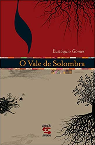 VALE DE SOLOMBRA, O
