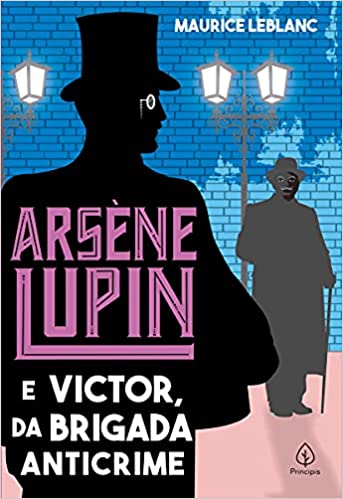 ARSENE LUPIN - E VICTOR, DA BRIGADA ANTICRIME