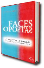 FACES OPOSTAS - A PROFECIA DE MANAKEL