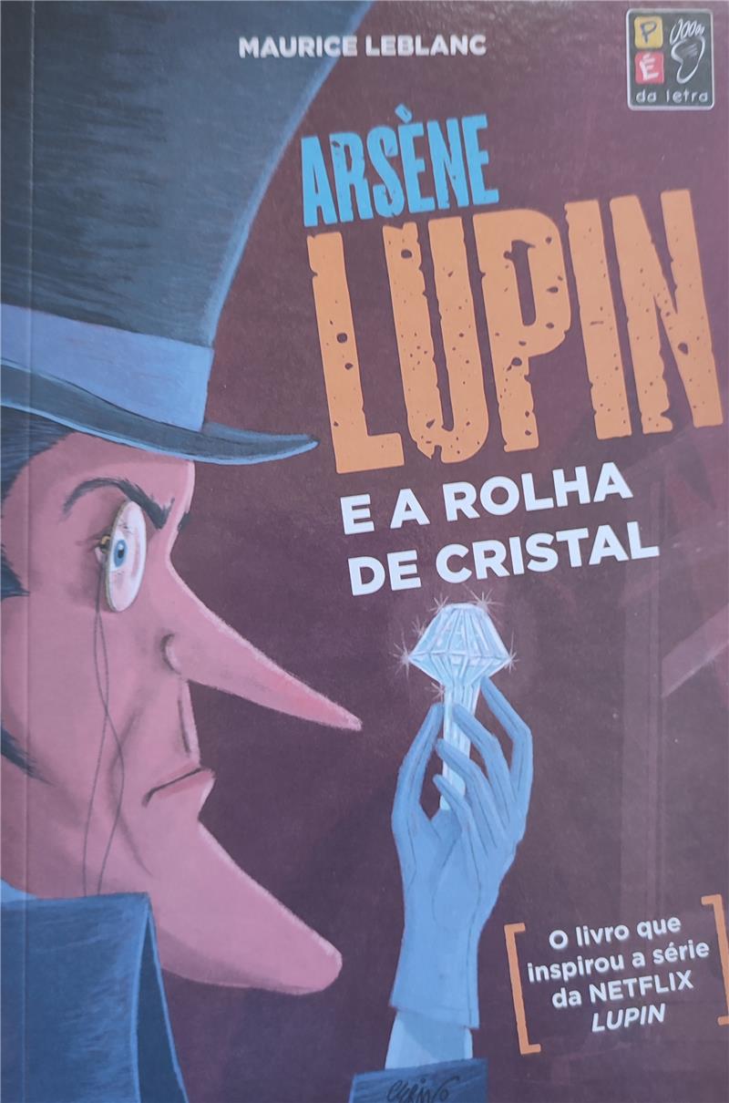 ARSENE LUPIN E A ROLHA DE CRISTAL