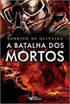 BATALHA DOS MORTOS, A
