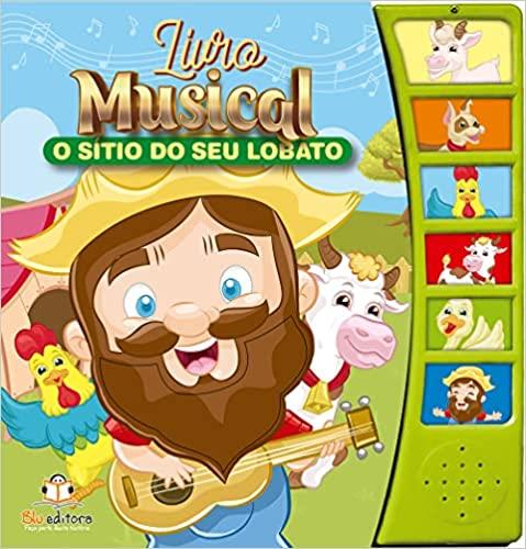 LIVRO MUSICAL - O STIO DO SEU LOBATO