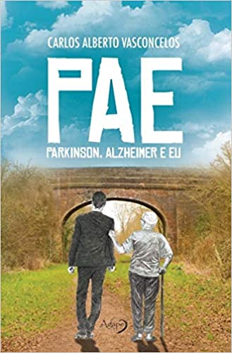 PAE - PARKINSON , ALZHEIMER E EU