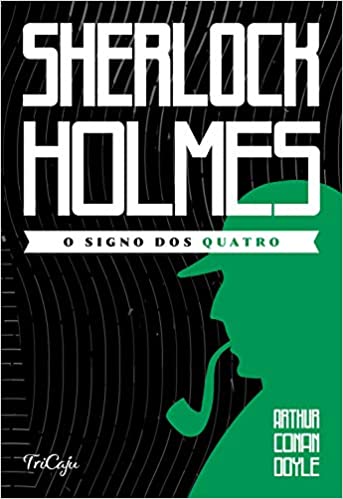 SHERLOCK HOLMES - SIGNO DOS QUATRO, O