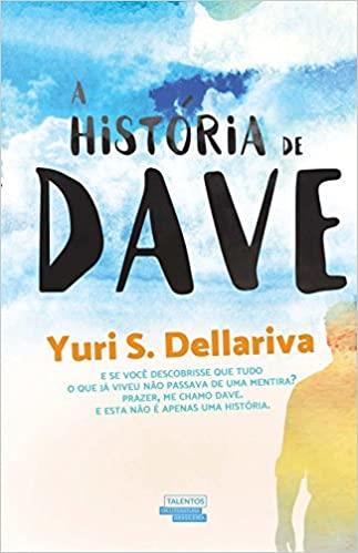 HISTRIA DE DAVE, A