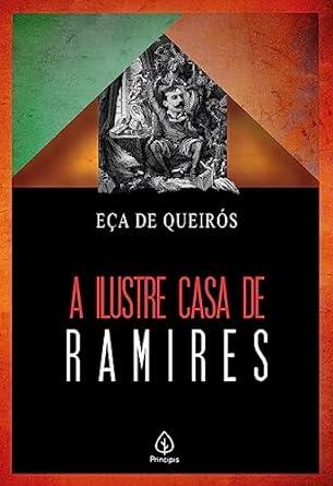 ILUSTRE CASA DE RAMIRES, A
