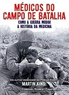 MÉDICOS DO CAMPO DE BATALHA