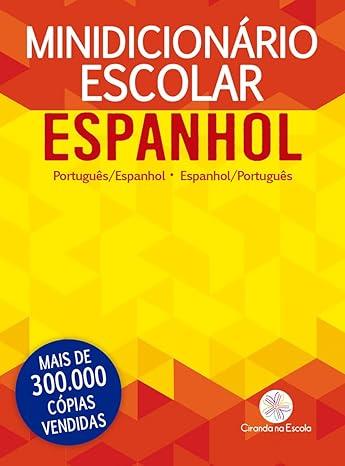 MINIDICIONÁRIO ESCOLAR ESPANHOL