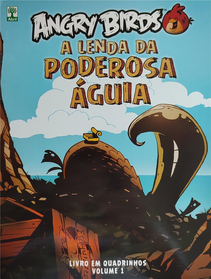 ANGRY BIRDS - A LENDA DA PODEROSA GUIA VOL.01