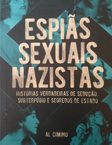 ESPIÃS SEXUAIS NAZISTAS