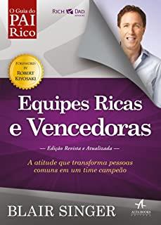 EQUIPES RICAS E VENCEDORAS